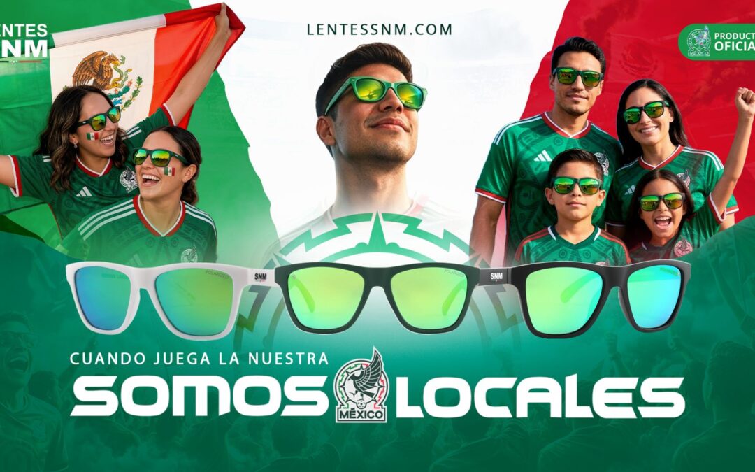 Somos Locales: las gafas oficiales de la SNM que estabas esperando